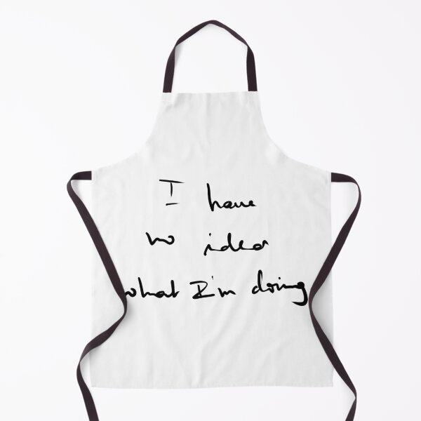 Item preview, I Have No Idea What I`m Doing designed and sold by keyword1.