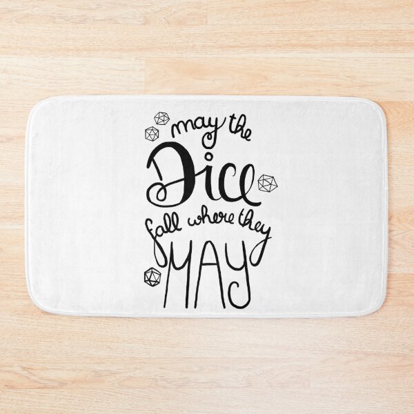 Item preview, May the Dice fall where they May lettering designed and sold by cu-b3.