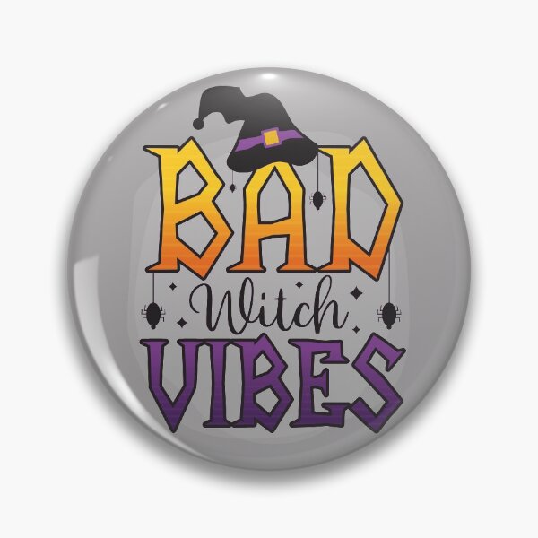 Item preview, Bad witch vibes designed and sold by Best-Designers.
