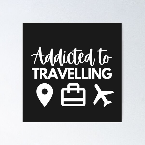 Item preview, Addicted to Travelling designed and sold by patrick10reyes.