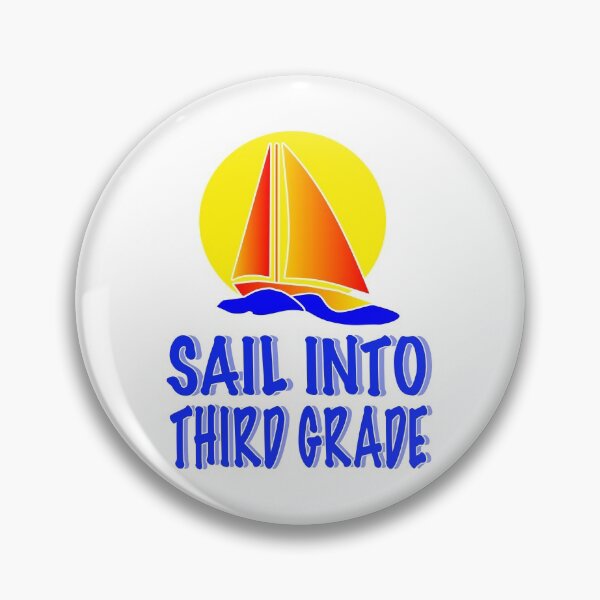 Item preview, SAILING into THIRD Grade GRAPHIC designed and sold by EdwardMonet.