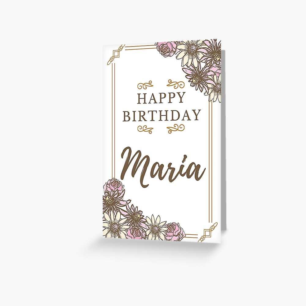 Carte De Vœux Joyeux Anniversaire Marie Carte De Joyeux Anniversaire Pour Maria Par Prettyartwork Redbubble