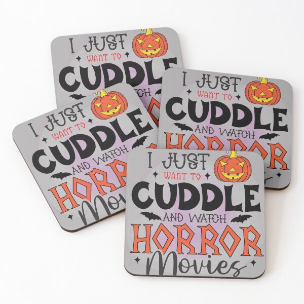 Item preview, I just want to cuddle and watch horror movies designed and sold by Best-Designers.