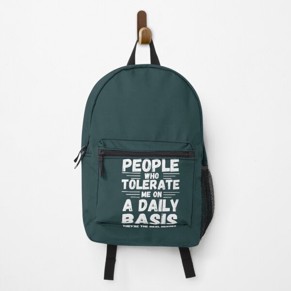 Item preview, People Who Tolerate Me On A Daily Basis they're the real heroes designed and sold by Mounirmsaadi.