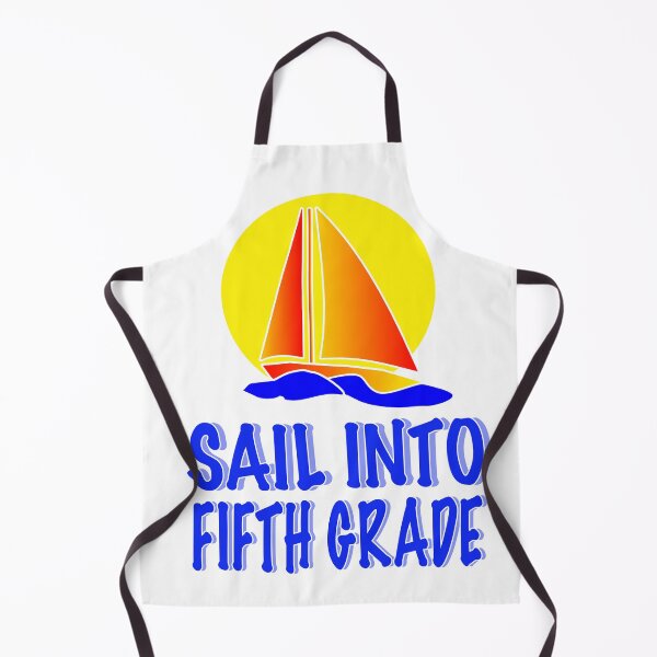 Item preview, SAIL into Fifth Grade GRAPHIC designed and sold by EdwardMonet.