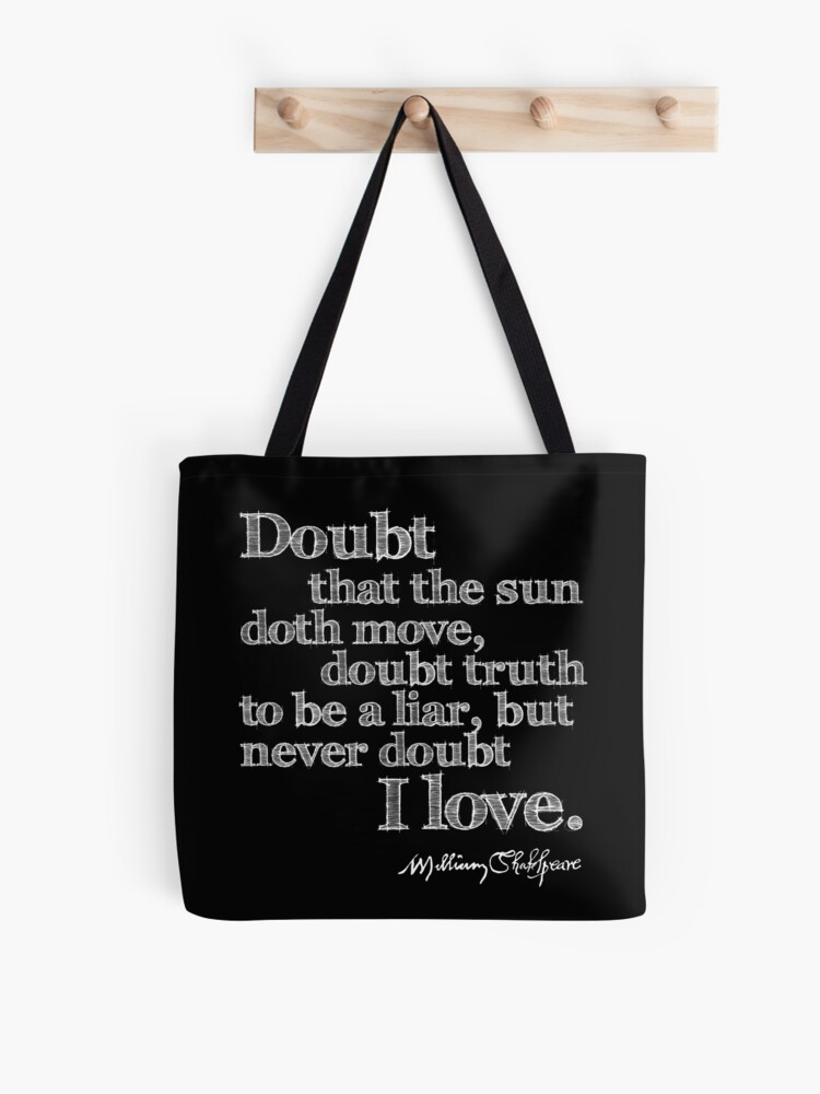 Thumbnail 1 of 2, Tote Bag, Hamlet Doubt I Love Shakespeare Quote designed and sold by Styled Vintage.