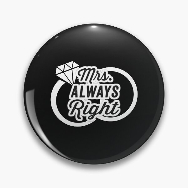 Item preview, Mrs. Always Right Wedding Rings Design designed and sold by Angela Mello.
