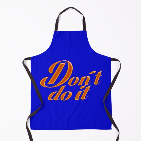 Item preview, Don´t do it designed and sold by Klementsen.