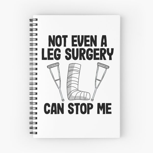 Item preview, Not Even A Ley Surgery Can Stop Me Broken Leg Recovery designed and sold by Stronzi.