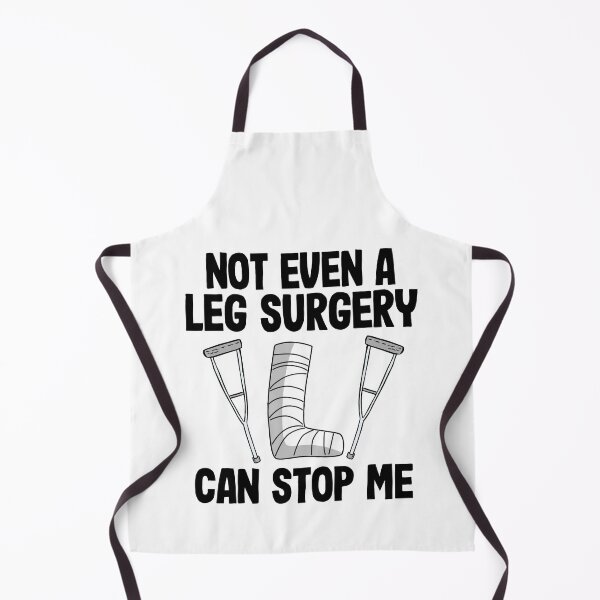 Item preview, Not Even A Ley Surgery Can Stop Me Broken Leg Recovery designed and sold by Stronzi.