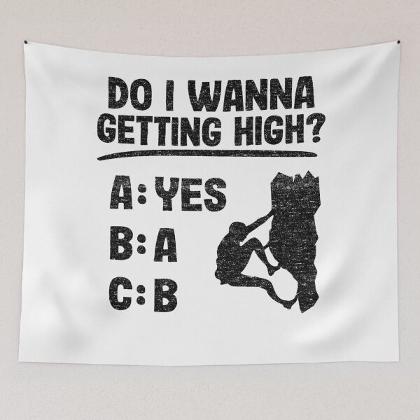 Item preview, Do I Wanna Getting High Funny Climbing designed and sold by Stronzi.