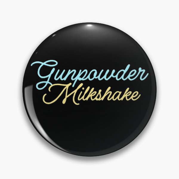 Item preview, Gunpowder Milkshake designed and sold by ICheckmateThee.
