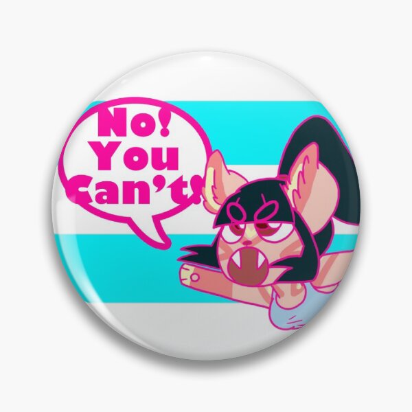 Item preview, NO! YOU CAN'T! designed and sold by Nat-cha.