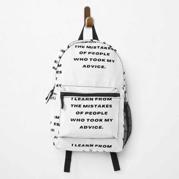 Item preview, I learn from the mistakes of people who took my advice designed and sold by Light79.
