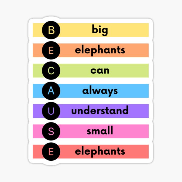 "Big elephants can always understand small elephants" Sticker for Sale