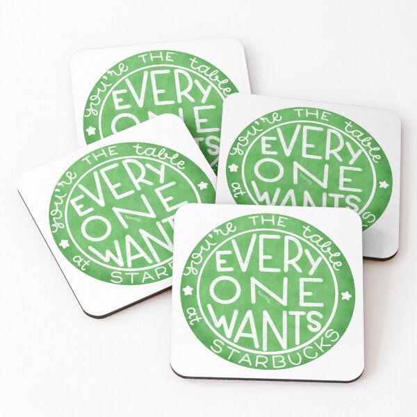 Item preview, You're the table (that everyone wants at Starbucks) designed and sold by trispitas.