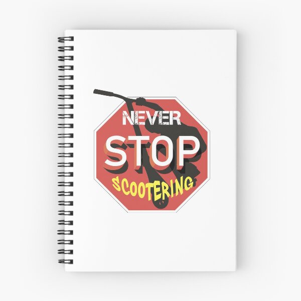 Item preview, Never stop scootering designed and sold by xtrancer.