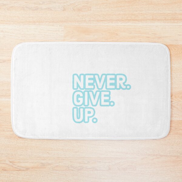 Item preview, Never.  Give.  Up.  Ice Blue Outline. designed and sold by Empower-Designs.