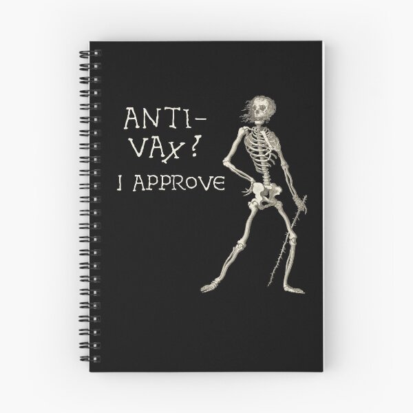 Item preview, Sardonic Plague Skeleton: anti-vax? I approve (light text) designed and sold by Ofeefee.