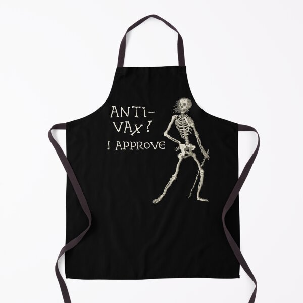 Item preview, Sardonic Plague Skeleton: anti-vax? I approve (light text) designed and sold by Ofeefee.