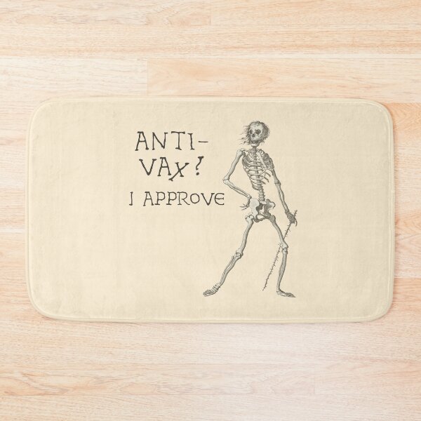 Item preview, Sardonic Plague Skeleton: anti-vax? I approve (dark text) designed and sold by Ofeefee.