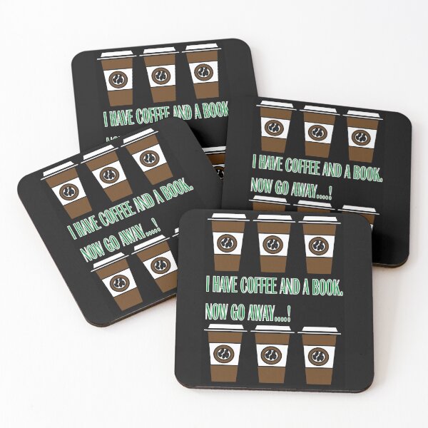 Item preview, I have coffee and a book go away.  designed and sold by Forkiksnfun.