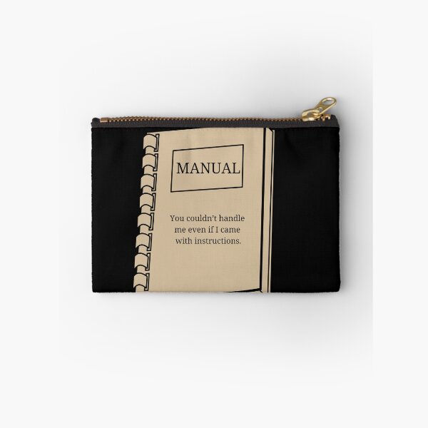 Item preview, Manual - You couldn’t handle me even if I came with instructions. designed and sold by Teepocalypse.