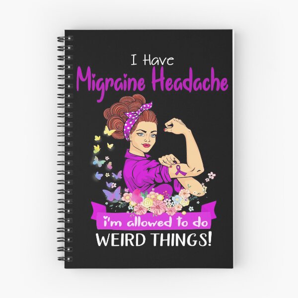 Item preview, I Have Migraine Headache I'm Allowed To Do Weird Things designed and sold by largellie.