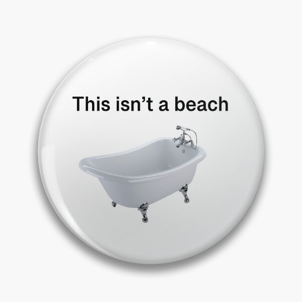 Item preview, This isn’t a beach  designed and sold by faerieyoo.