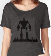 Iron Giant - Choose Who You are Women's Relaxed Fit T-Shirt