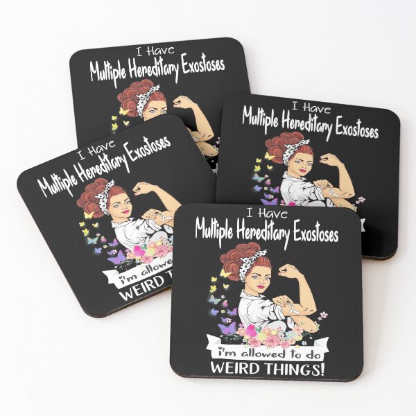 Item preview, I Have Multiple Hereditary Exostoses I'm Allowed To Do Weird Things designed and sold by largellie.