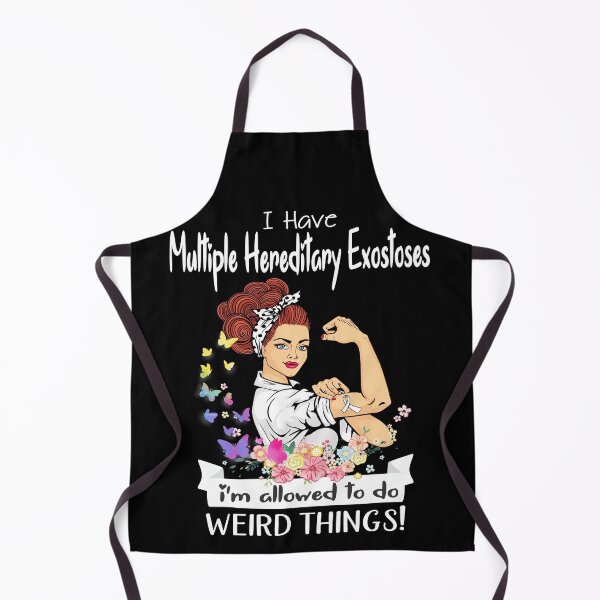 Item preview, I Have Multiple Hereditary Exostoses I'm Allowed To Do Weird Things designed and sold by largellie.