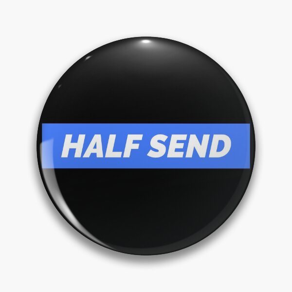 Item preview, Half Send designed and sold by Wachi-A.