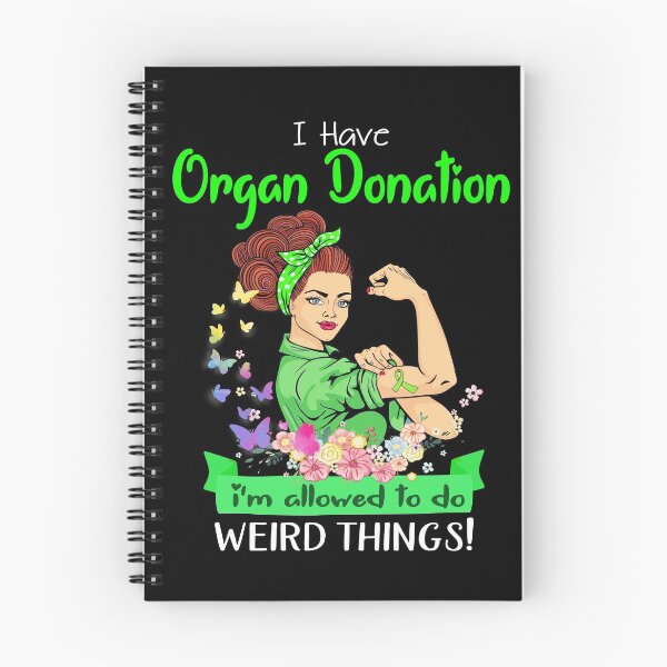 Item preview, I Have Organ Donation I'm Allowed To Do Weird Things designed and sold by largellie.