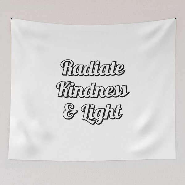 Item preview, Radiate kindness and light calligraphic style designed and sold by Inspirationmotivation.