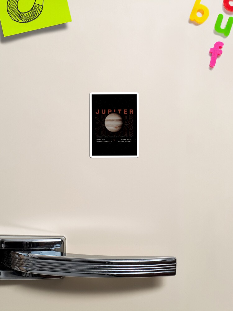 Jupiter lyrics poster Magnet for Sale by milliexbr