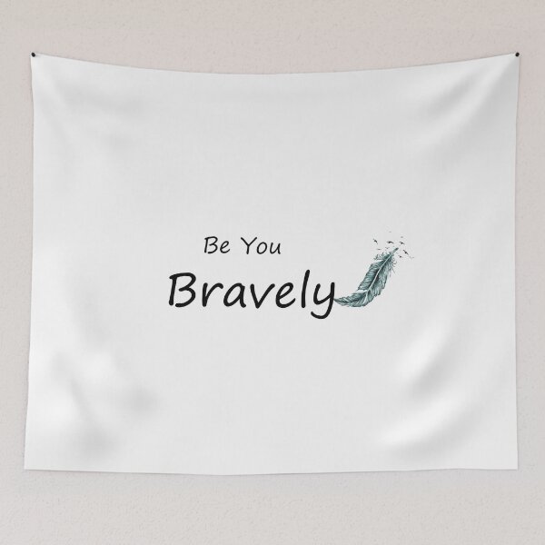 Item preview, Be You Bravely designed and sold by Anoirshop ⭐⭐⭐⭐⭐.
