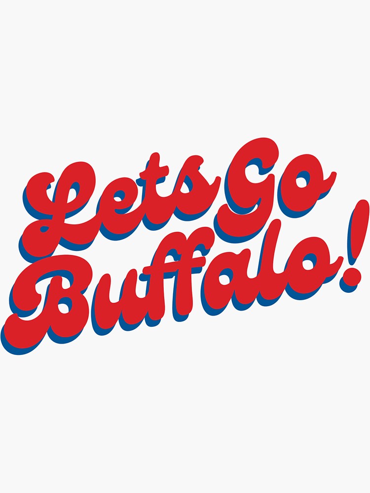 let's go buffalo Sticker for Sale by NovaTees