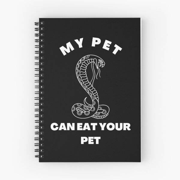 Item preview, My Pet Can Eat Your Pet - Funny World Snake Day Saying designed and sold by shoppnow1.