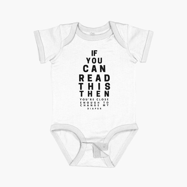 Item preview, If You Can Read This Then You Can Change My Diaper Funny designed and sold by Youcan2.