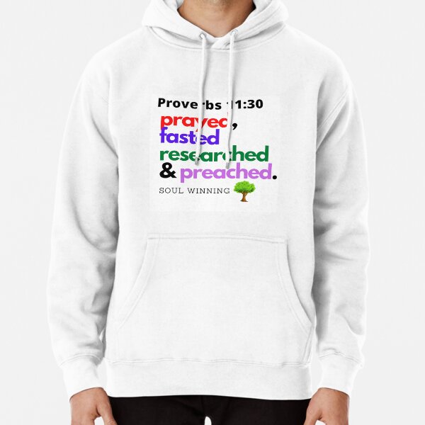 Proverbs 11:30 Pullover Hoodie