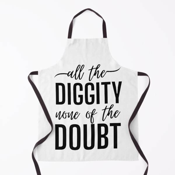 Item preview, All The Diggity None of The Doubt designed and sold by SweetAndSpice.