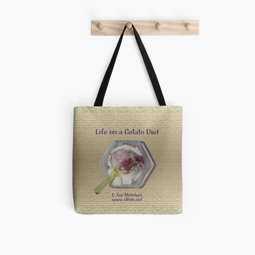 Life on a Gelato Diet Tote Bag