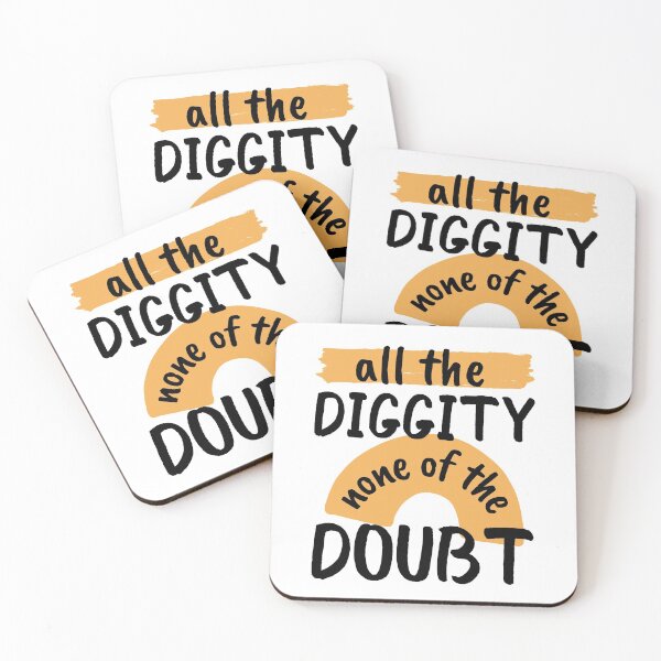 Item preview, All The Diggity None of The Doubt designed and sold by SweetAndSpice.
