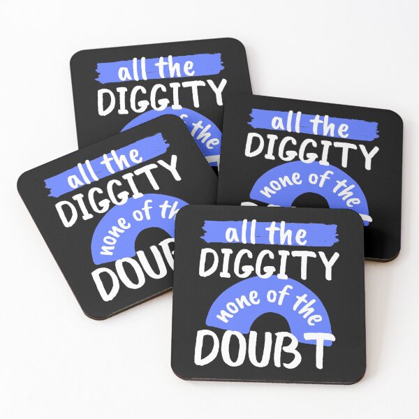 Item preview, All The Diggity None of The Doubt designed and sold by SweetAndSpice.