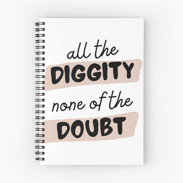 Item preview, All The Diggity None of The Doubt designed and sold by SweetAndSpice.