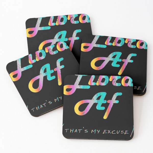 Item preview, Libra AF That's My Excuse designed and sold by davis2014.