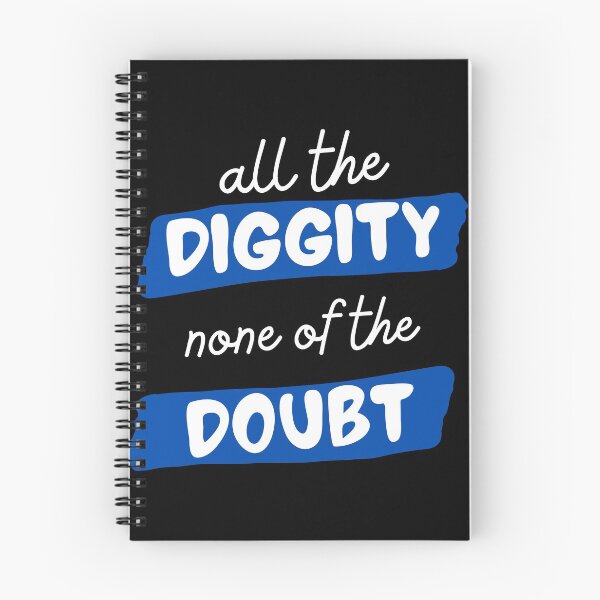 Item preview, All The Diggity None of The Doubt designed and sold by SweetAndSpice.