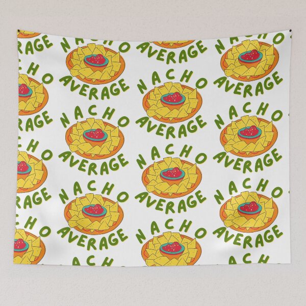 Item preview, Nacho Average designed and sold by quirky-artistry.