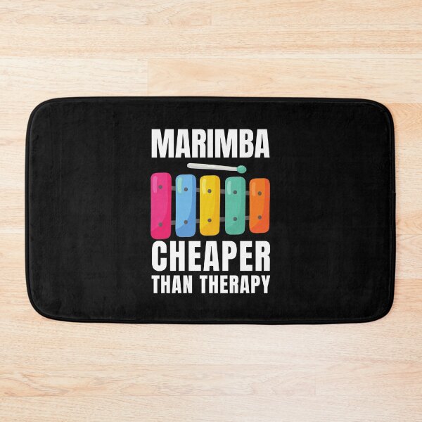 Item preview, Marimba Cheaper Than Therapy designed and sold by Crafty-Mornings.